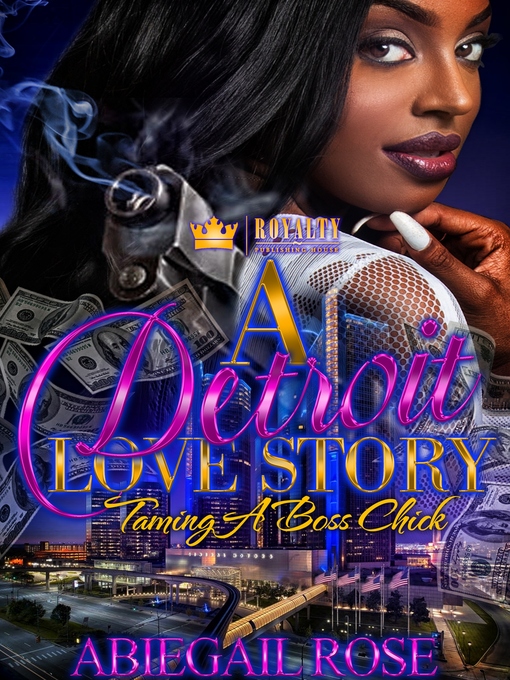 Title details for A Detroit Love Story by Abiegail Rose - Available
